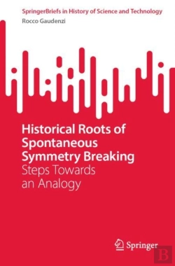 Bertrand.pt - Historical Roots Of Spontaneous Symmetry Breaking