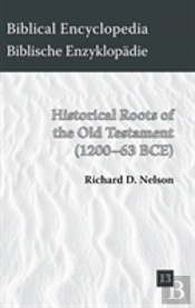 Historical Roots Of The Old Testament  1