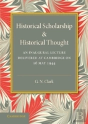 Historical Scholarship And Historical Thought