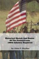 Historical Sketch And Roster Of The Pennsylvania 188th Infantry Regiment
