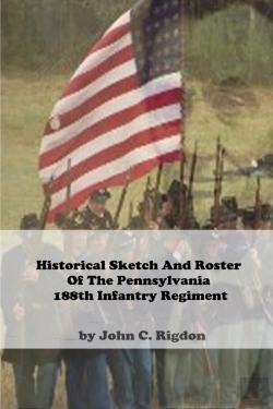Bertrand.pt - Historical Sketch And Roster Of The Pennsylvania 188th Infantry Regiment