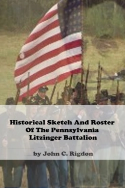 Bertrand.pt - Historical Sketch And Roster Of The Pennsylvania Litzinger Battalion