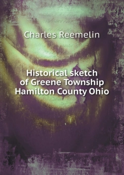Bertrand.pt - Historical Sketch Of Greene Township Hamilton County Ohio
