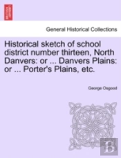 Historical Sketch Of School District Num