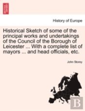 Historical Sketch Of Some Of The Princip