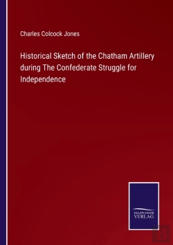 Bertrand.pt - Historical Sketch Of The Chatham Artille