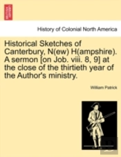 Historical Sketches Of Canterbury, N Ew