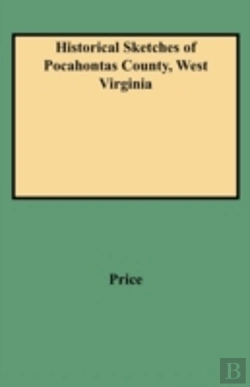 Bertrand.pt - Historical Sketches Of Pocahontas County, West Virginia