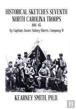 Bertrand.pt - Historical Sketches Seventh North Carolina Troops 1861-65