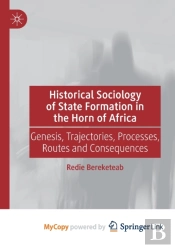 Historical Sociology Of State Formation In The Horn Of Africa