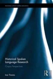 Historical Spoken Language Research