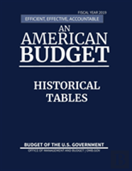 Historical Tables, Budget Of The United States, Fiscal Year 2019