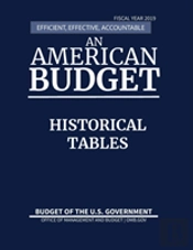 Historical Tables, Budget Of The United States, Fiscal Year 2019