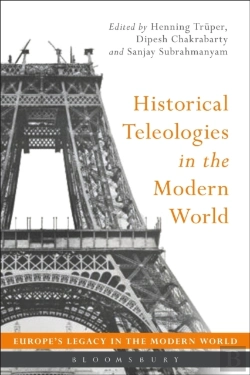 Bertrand.pt - Historical Teleologies In The Modern World