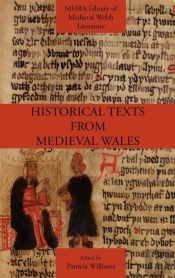Historical Texts From Medieval Wales