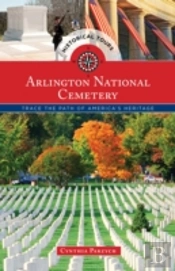 Historical Tours Arlington National Cemetery