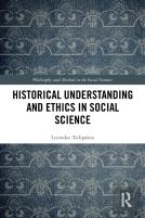 Historical Understanding And Ethics In Social Science