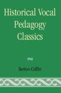 Historical Vocal Pedagogy Classics