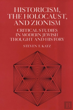 Bertrand.pt - Historicism, The Holocaust, And Zionism