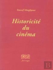 Historicite Du Cinema