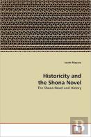Historicity And The Shona Novel