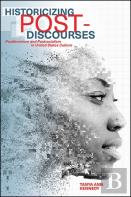 Historicizing Post-Discourses