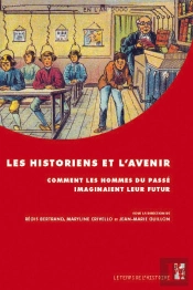 Historiens Et L'Avenir