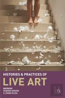 Histories And Practices Of Live Art
