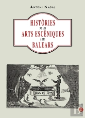 Històries De Les Arts Escèniques A Les Balears
