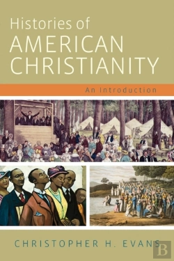 Bertrand.pt - Histories Of American Christianity
