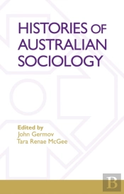 Histories Of Australian Sociology