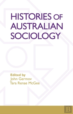 Bertrand.pt - Histories Of Australian Sociology