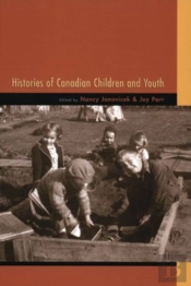 Histories Of Canadian Children And Youth