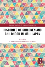 Histories Of Children And Childhood In Meiji Japan