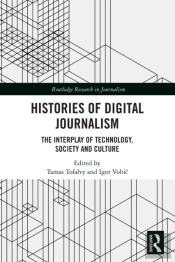 Histories Of Digital Journalism