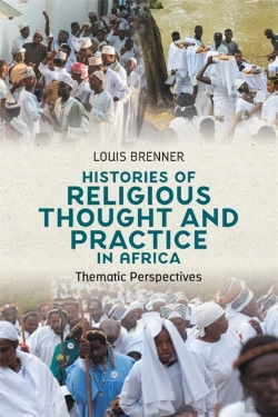 Bertrand.pt - Histories Of Religious Thought And Practice In Africa
