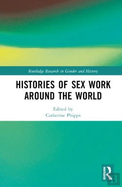 Bertrand.pt - Histories Of Sex Work Around The World