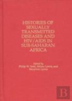 Histories Of Sexually Transmitted Diseases And Hiv/Aids In Sub-Saharan Africa