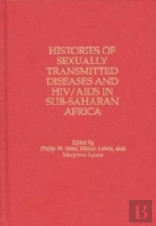 Histories Of Sexually Transmitted Diseases And Hiv/Aids In Sub-Saharan Africa