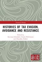 Histories Of Tax Evasion, Avoidance And Resistance