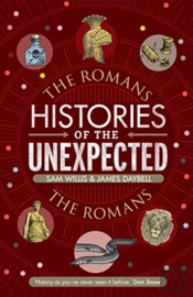 Histories Of The Unexpected: The Romans