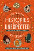 Histories Of The Unexpected: The Tudors