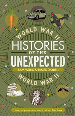 Bertrand.pt - Histories Of The Unexpected: World War Ii