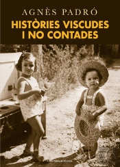 Histories Viscudes I No Contades