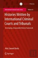 Histories Written By International Criminal Courts And Tribunals