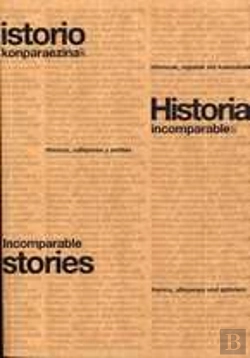 Bertrand.pt - (H)Istorio Konparaezinak. Historia(S) Incomparables. Incomparable (H)Istories.