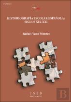 Historiografía Escolar Española: Siglos Xix-Xxi