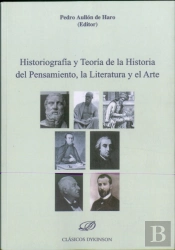 Historiografía Y Teoría De La Historia Del Pensamiento, La Literatura Y El Arte