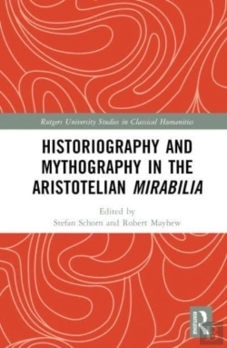 Bertrand.pt - Historiography And Mythography In The Aristotelian Mirabilia