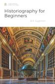 Historiography For Beginners